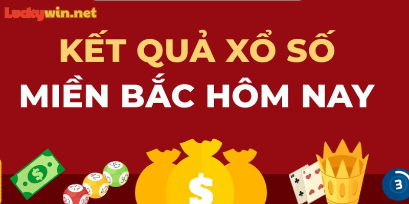 Xổ Số Miền Bắc Luckywin Tỷ Lệ Thưởng Cao, Cực Kỳ Thú Vị Đáng Thử Xổ số miền Bắc Luckywin là gì